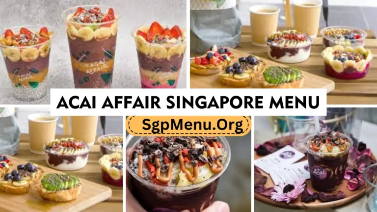 Acai Affair Menu Singapore Prices 2024