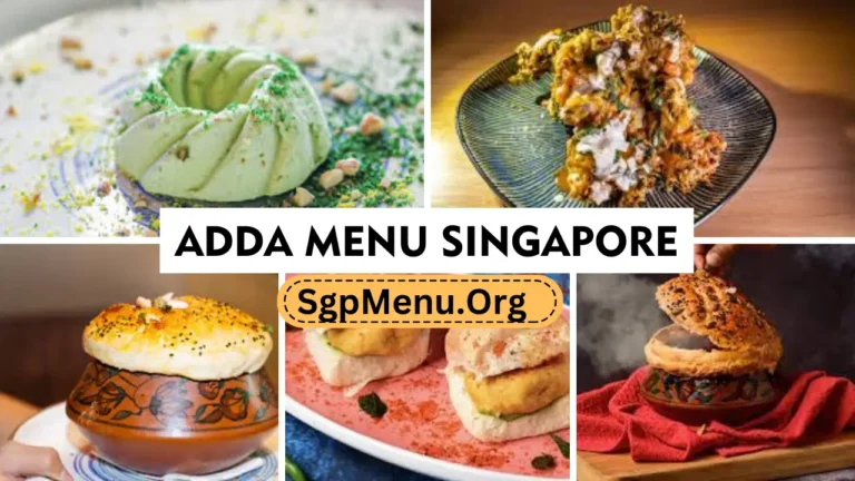 ADDA Menu Singapore Prices 2024