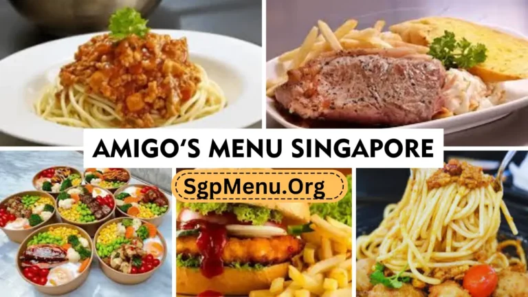 Amigo’s Menu Singapore prices 2024