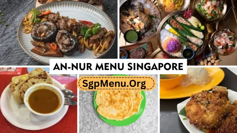 An-nur Restaurant Menu Singapore Prices 2024