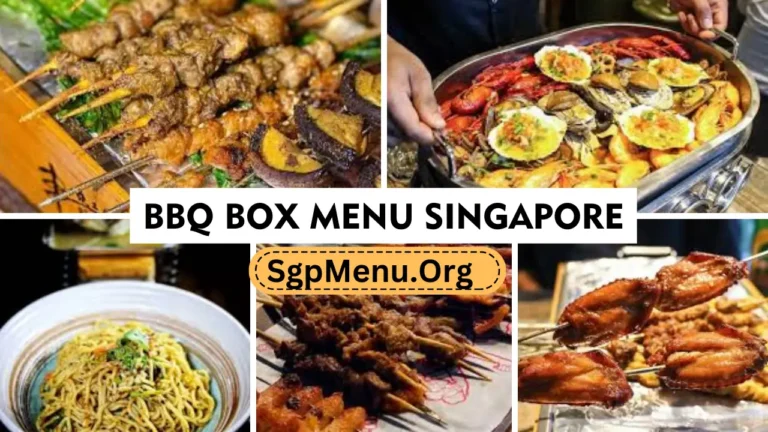 BBQ Box Menu Singapore Prices 2024