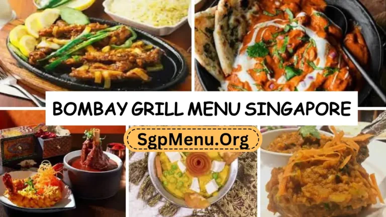 BOMBAY GRILL Menu Singapore | Updated Prices 2024
