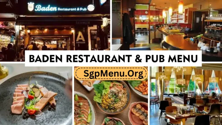 Baden Restaurant & Pub Menu Singapore Prices 2024