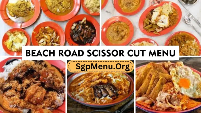 Beach Road Scissor-cut Menu Singapore Prices 2024