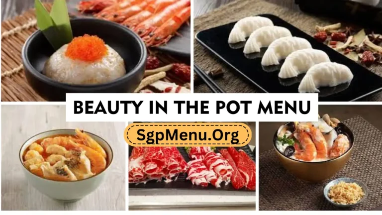 Beauty in The Pot Menu Singapore Prices 2024