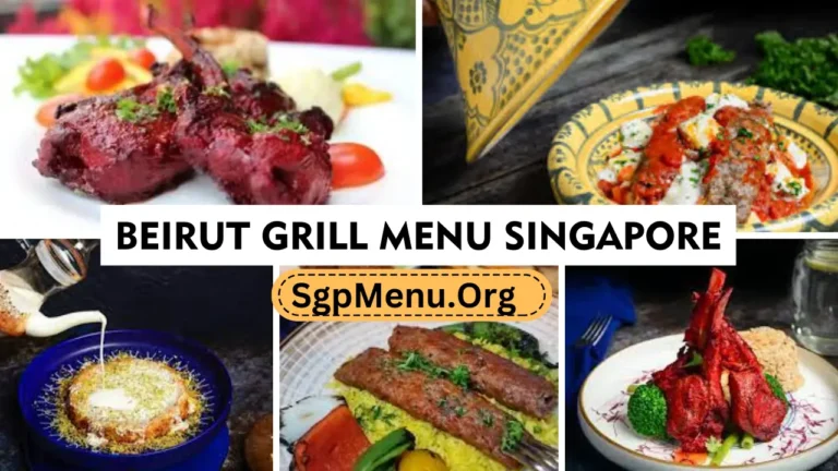Beirut Grill Menu Singapore Prices 2024