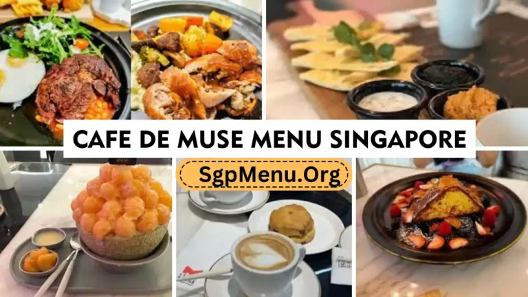 Cafe de Muse Menu Singapore Prices 2024