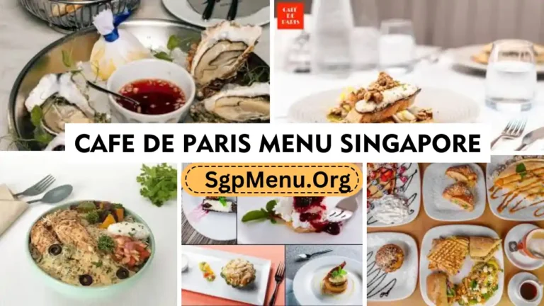 Cafe de Paris Menu Singapore Prices 2024