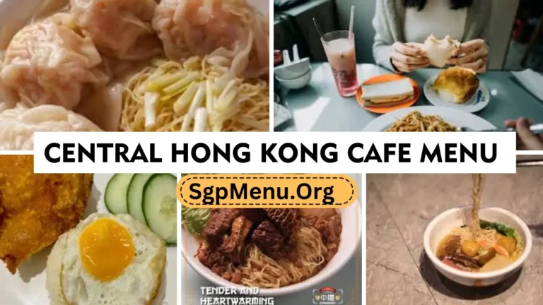 Central Hong Kong Cafe Menu Singapore Prices 2024