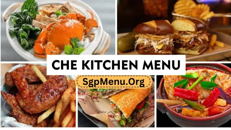 Che Kitchen Menu Singapore | Updated Prices 2024