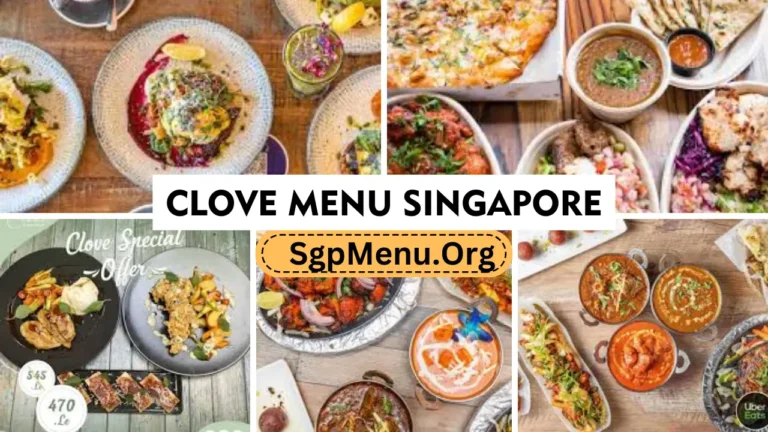 Clove Menu Singapore Prices 2024