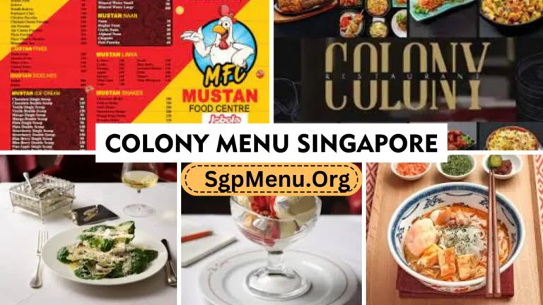 Colony Menu Singapore Prices 2024