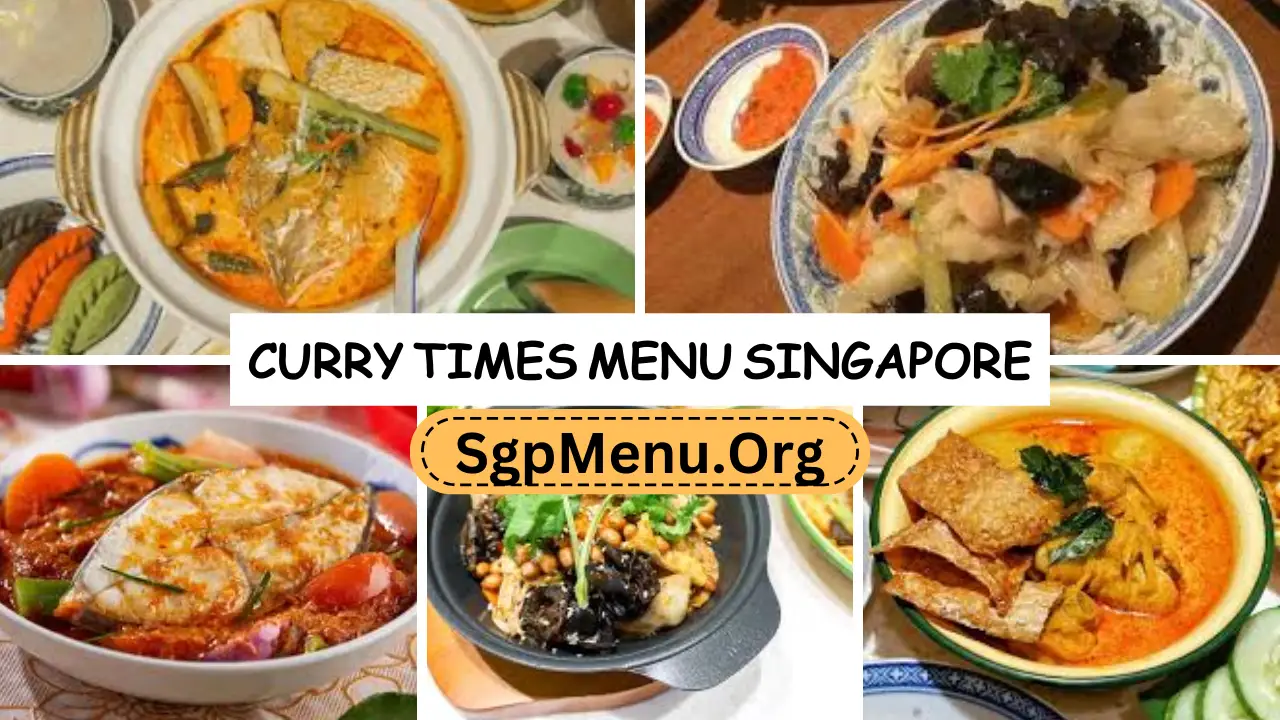 Curry Times Menu Singapore