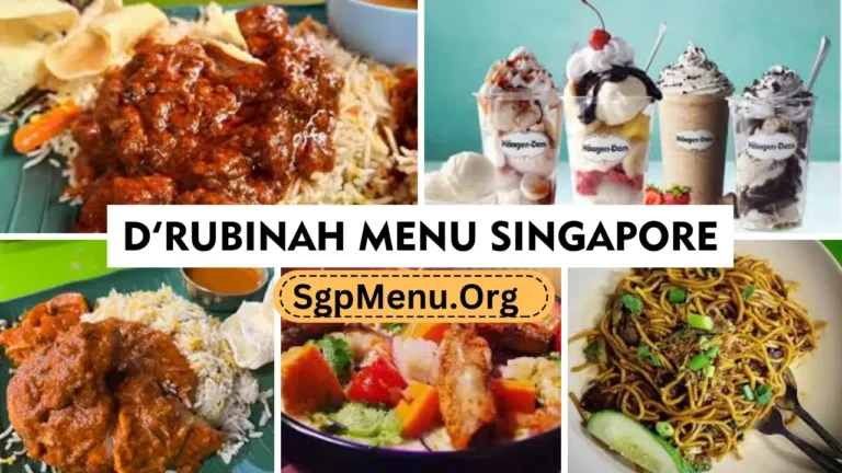 D’Rubinah Restaurant Menu Singapore Prices 2024