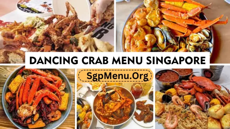 Dancing Crab Menu Singapore prices 2024