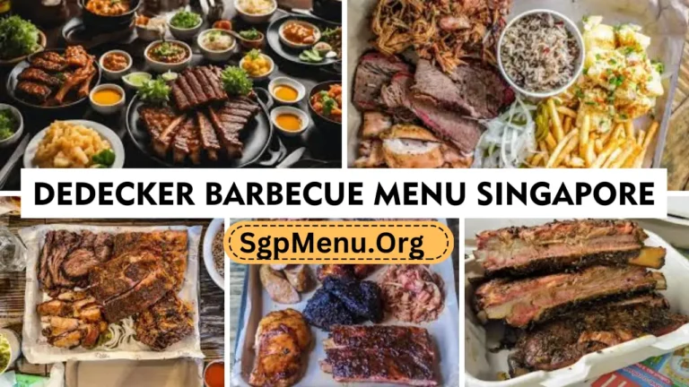 Dedecker barbecue menu Singapore prices 2024