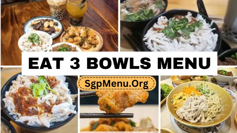 Eat 3 Bowls Menu Singapore | Updated Prices 2024
