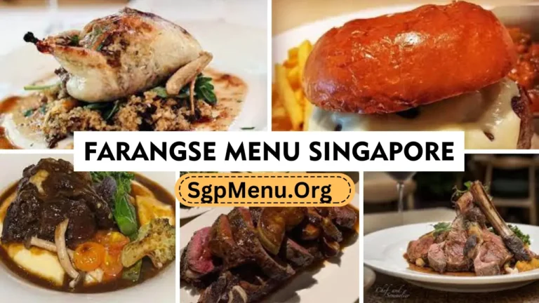 Farangse Menu Singapore Prices 2024