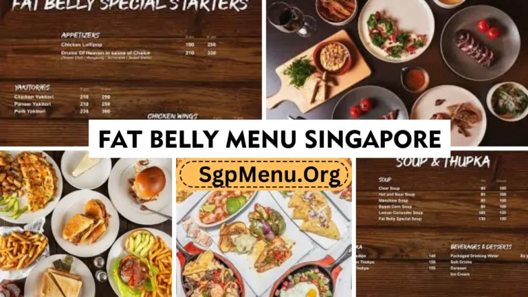 Fat Belly Menu Singapore prices 2024