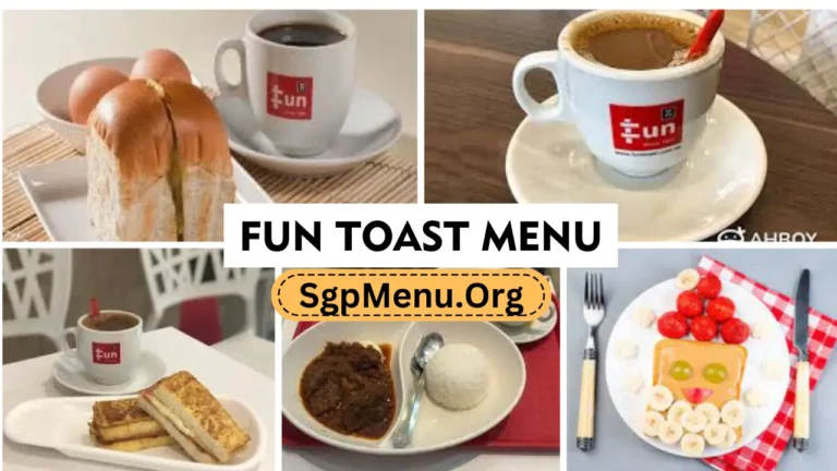 Fun Toast Menu Singapore | Updated Prices 2024