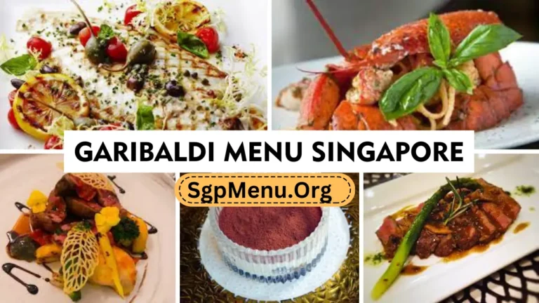 Garibaldi Menu Singapore Prices 2024