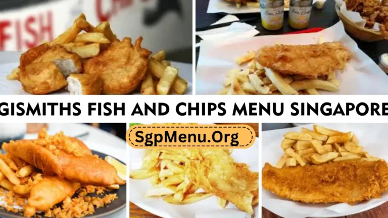 Smiths Fish and Chips Menu Singapore Prices 2024