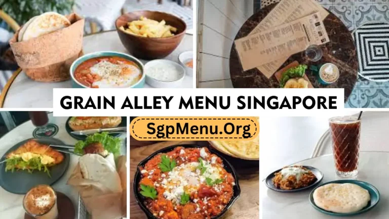 Grain Alley Menu Singapore Prices 2024