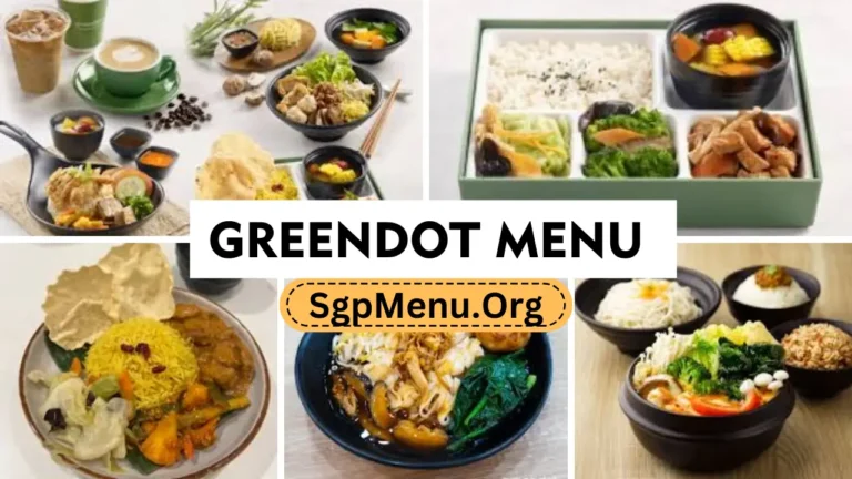 Greendot Menu Singapore | Updated Prices 2024
