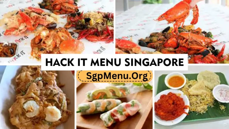 Hack It Menu Singapore Prices 2024