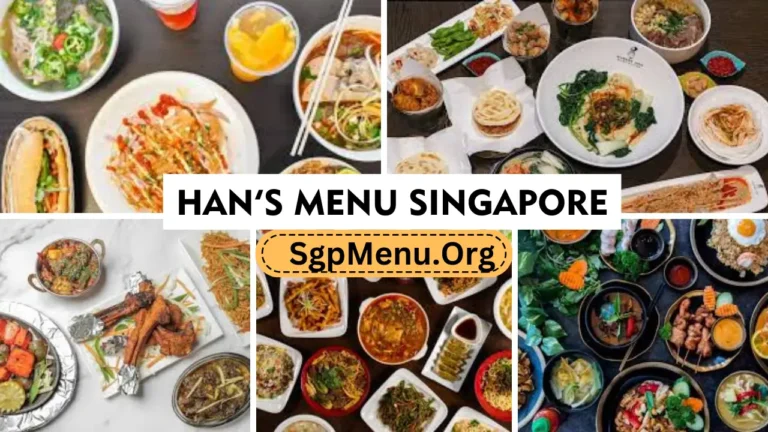 Han’s Menu Singapore Prices 2024