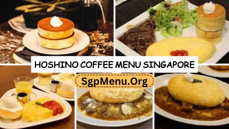 Hoshino Coffee Menu Singapore | Updated Prices 2024
