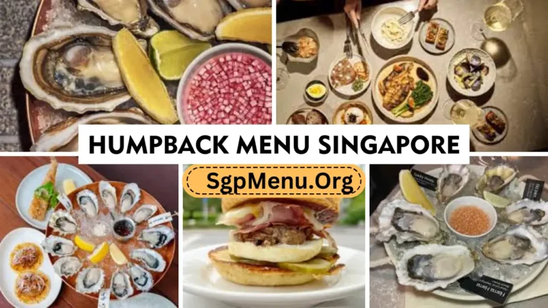 Humpback Menu Singapore Prices 2024