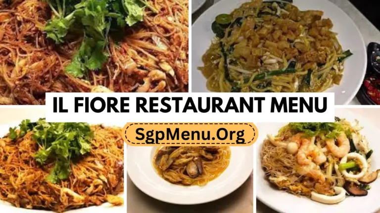 IL Fiore Restaurant Singapore Menu prices 2024