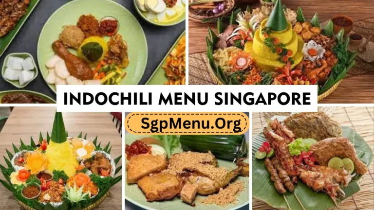 Indochili Menu Singapore Prices  2024