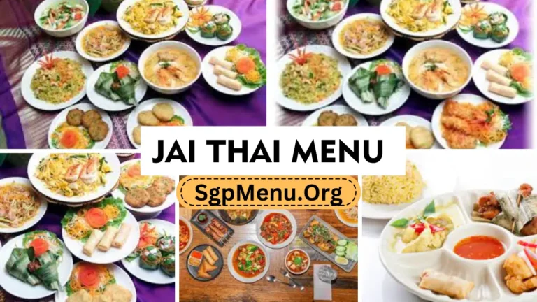 Jai Thai Menu Singapore |Updated Prices 2024