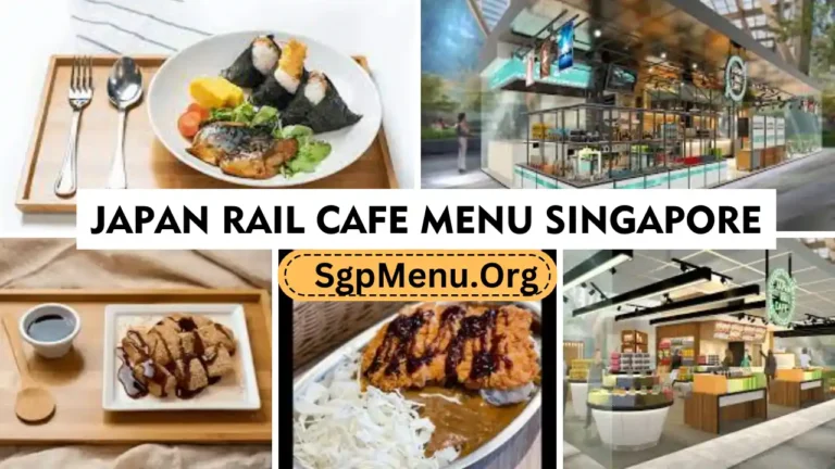 Japan Rail Cafe Menu Singapore Prices 2024