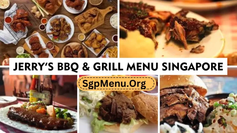 Jerry’s BBQ & Grill Menu Singapore Prices 2024
