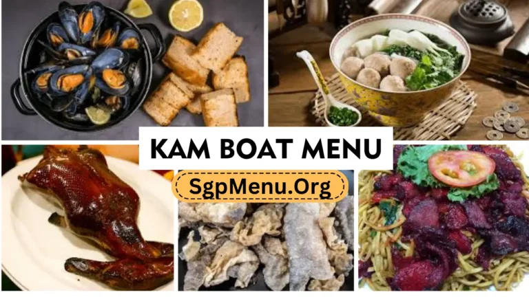Kam Boat Menu Singapore | New Rates 2024