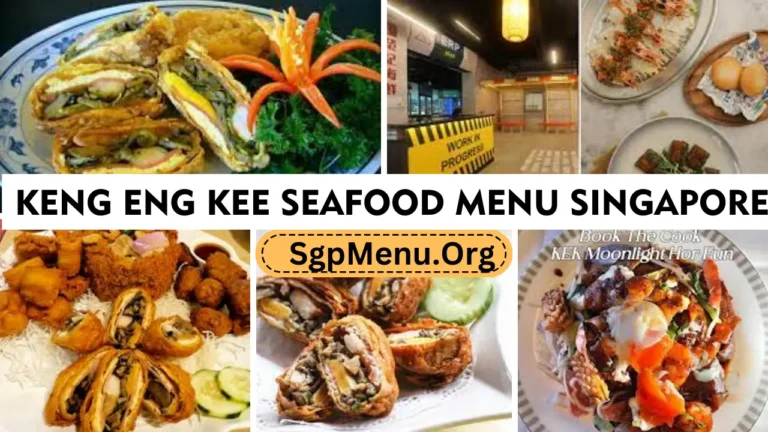 Keng Eng Kee Seafood Menu Singapore Prices 2024