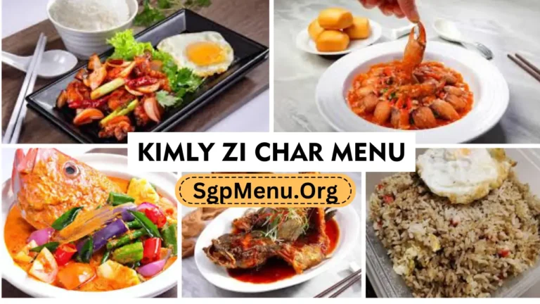 Kimly Zi Char Menu Singapore | Updated Prices 2024