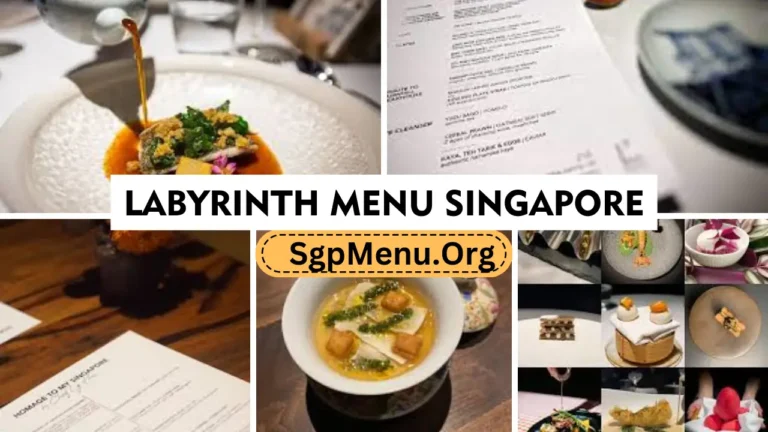 Labyrinth Singapore Menu Prices 2024