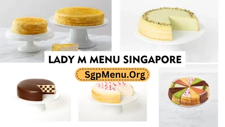 Lady M Menu Singapore Prices 2024