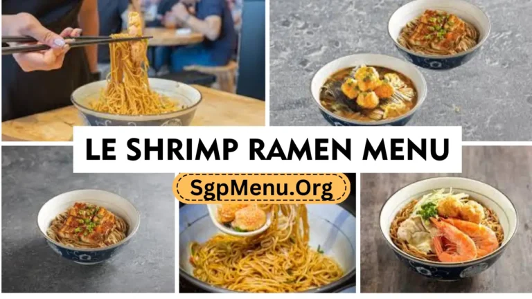 Le Shrimp Ramen Menu Singapore Prices 2024