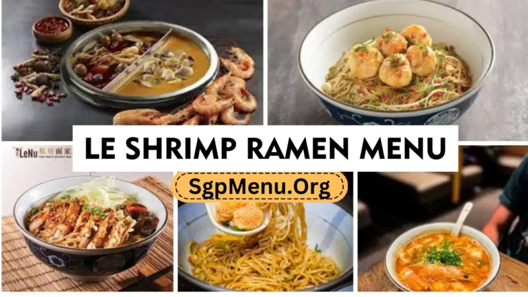 Le Shrimp Ramen Menu Singapore | Updated Prices 2024