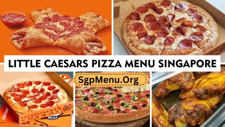 Little Caesars Pizza Menu Singapore Prices 2024