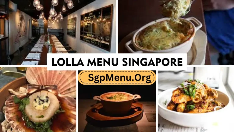 Lolla Menu Singapore Prices 2024