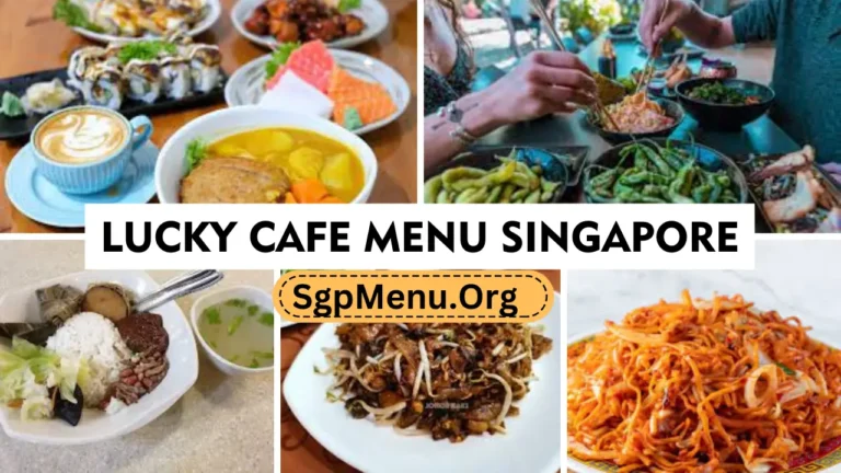 Lucky Cafe Menu Singapore Prices 2024