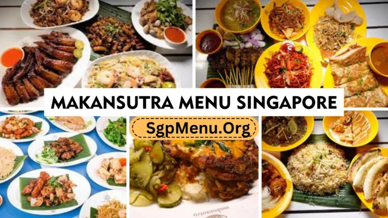 Makansutra Menu Singapore Prices 2024