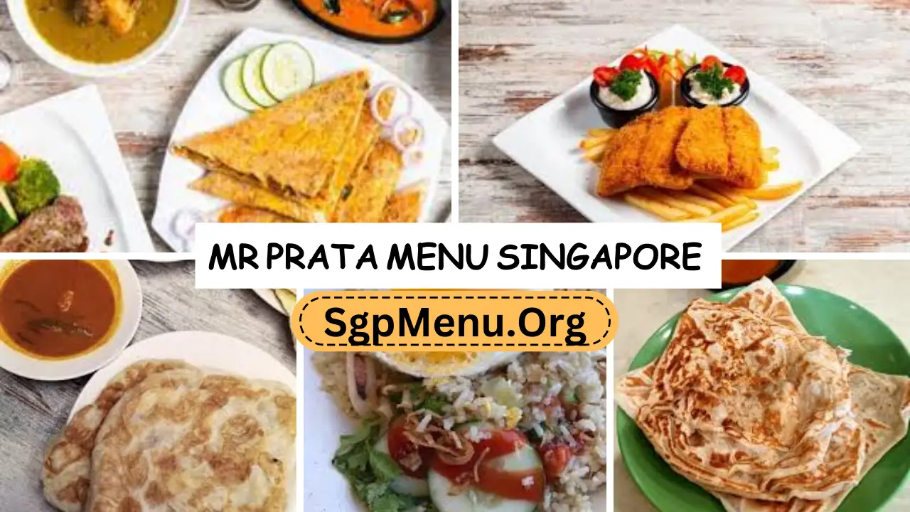 Mr Prata Menu Singapore