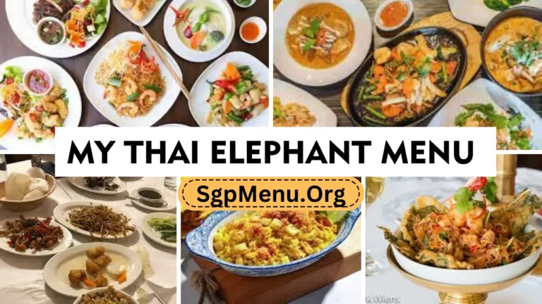 My Thai Elephant Menu Singapore | Updated Prices 2024
